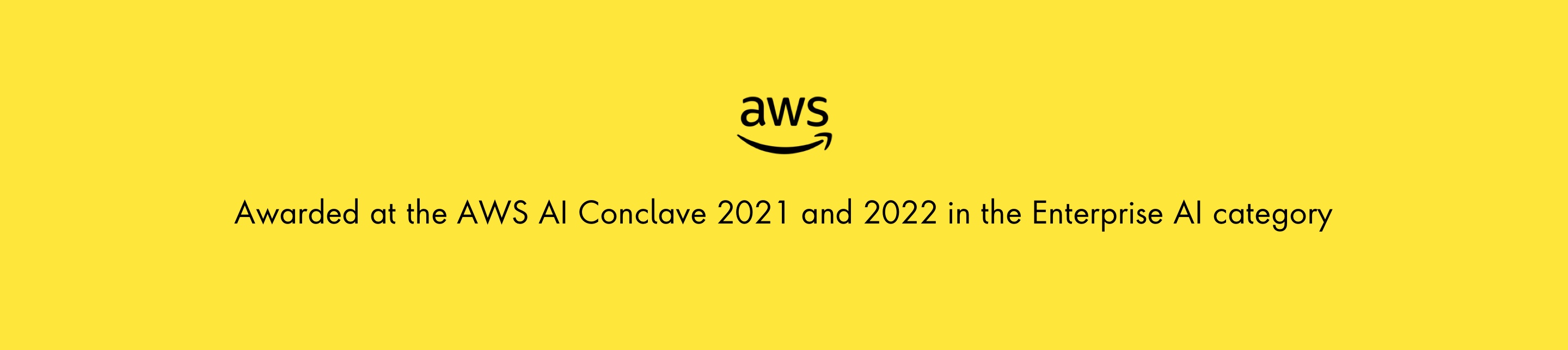 AWS logo, Awarded at the AWS AI Conclave 2021 and 2022 in the Enterprise AI category