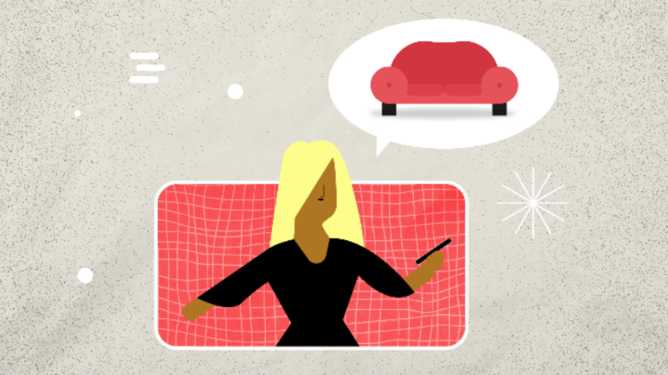 Cartoon image of a woman holding a cell phone. An image of a couch appears in a thought bubble above her.